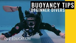 水肺潜水技巧视频解析：Buoyancy Tips and Tricks for Beginner Scuba Divers