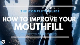 自由潜水技巧视频解析：The Complete Guide | How To Improve Your Mouthfill Equalization For Freediving