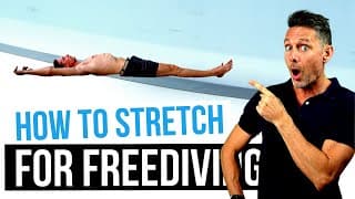 自由潜水拉伸视频解析：Freediving Stretching Exercises